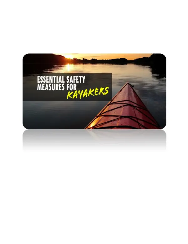 Essential Safety Measures for Kayakers