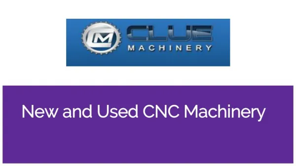 New & used cnc machines for sale | cluemachine.com