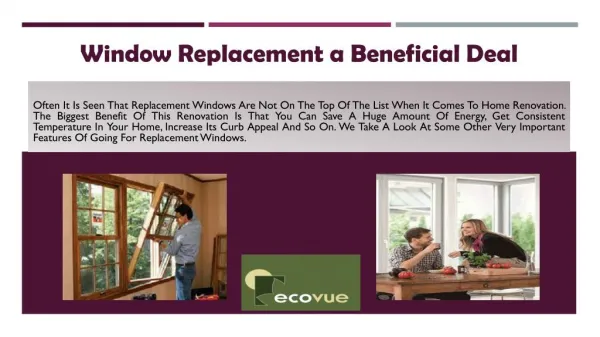 Window Replacement a Beneficial Deal