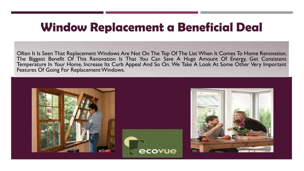 window replacement a beneficial deal