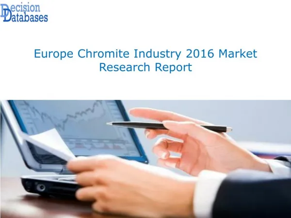 Europe Chromite Market Research Report 2016-2022