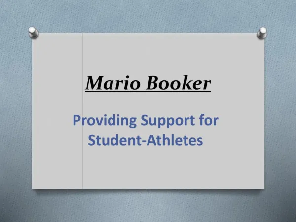 Mario Booker - Providing Support for Student-Athletes