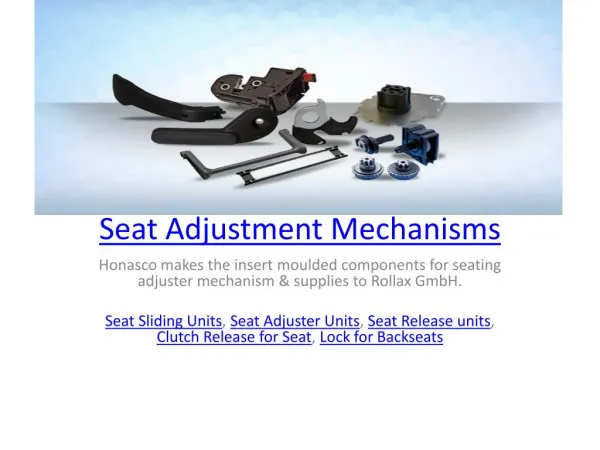 Seat Adjustment Mechanisms