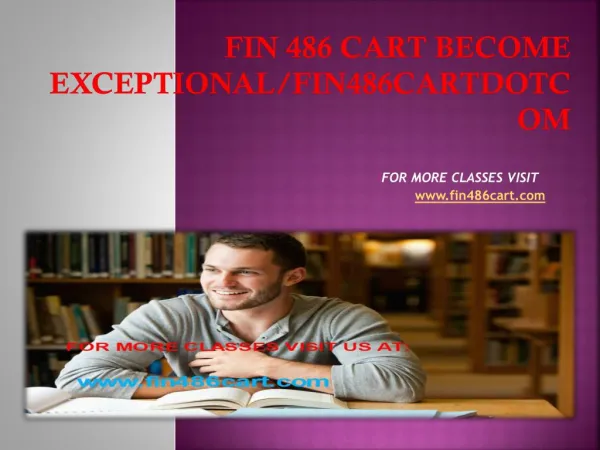fin 486 cart Become Exceptional/fin486cartdotcom