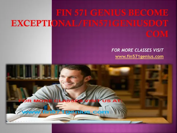 fin 571 genius Become Exceptional/fin571geniusdotcom