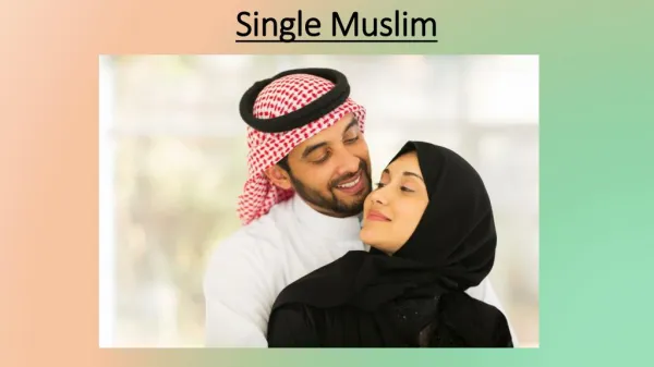 Single Muslim-Islamic-marriage