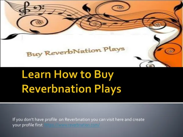 How To Get Reverbnation plays fast