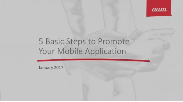 5 Basic Steps to Promote Your Mobile Application
