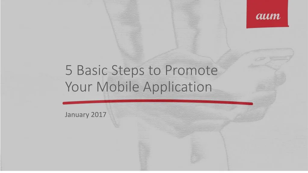 5 basic steps to promote your mobile application