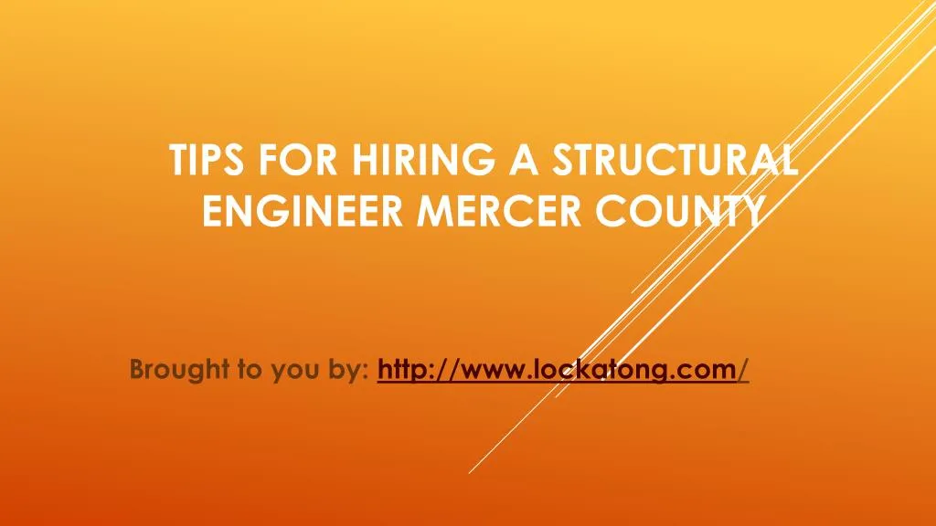 tips for hiring a structural engineer mercer county