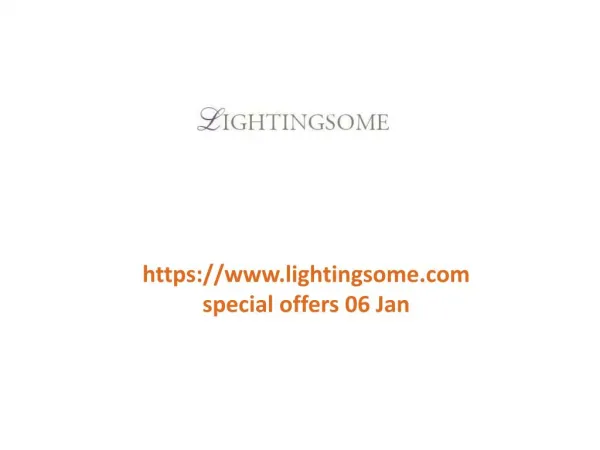 www.lightingsome.com special offers 06 Jan