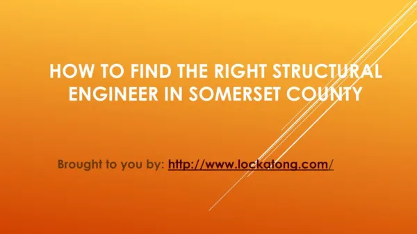 How To Find The Right Structural Engineer In Somerset County