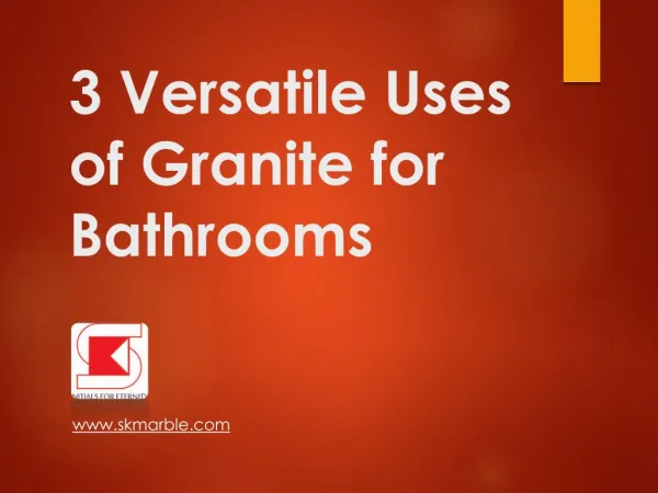 3 Important Uses Of Granite for Bathrooms