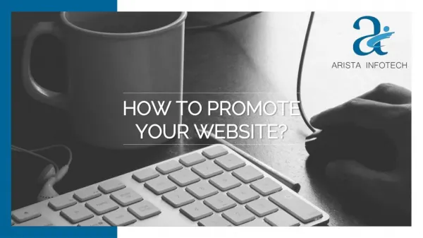 7 Tips to Promote Your Website