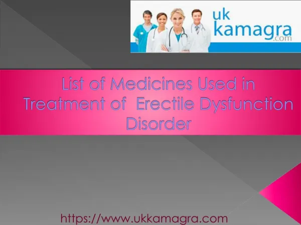 List of Medicines used in Erectle Dysfunction Treatment