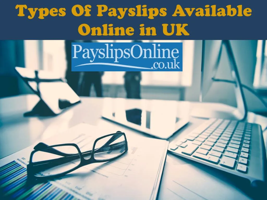 types of payslips available online in uk