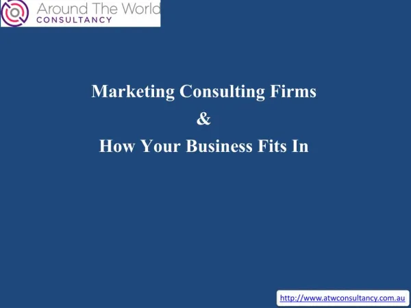 Marketing Consulting Firms & How Your Business Fits In