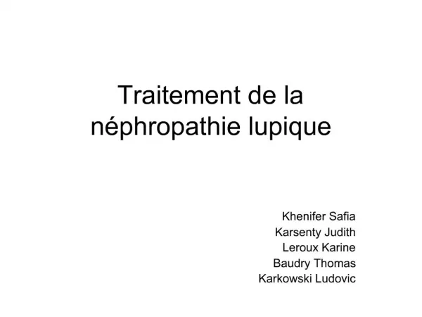Traitement de la n phropathie lupique