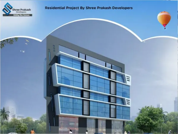 Residential Project By Shree Prakash Developers
