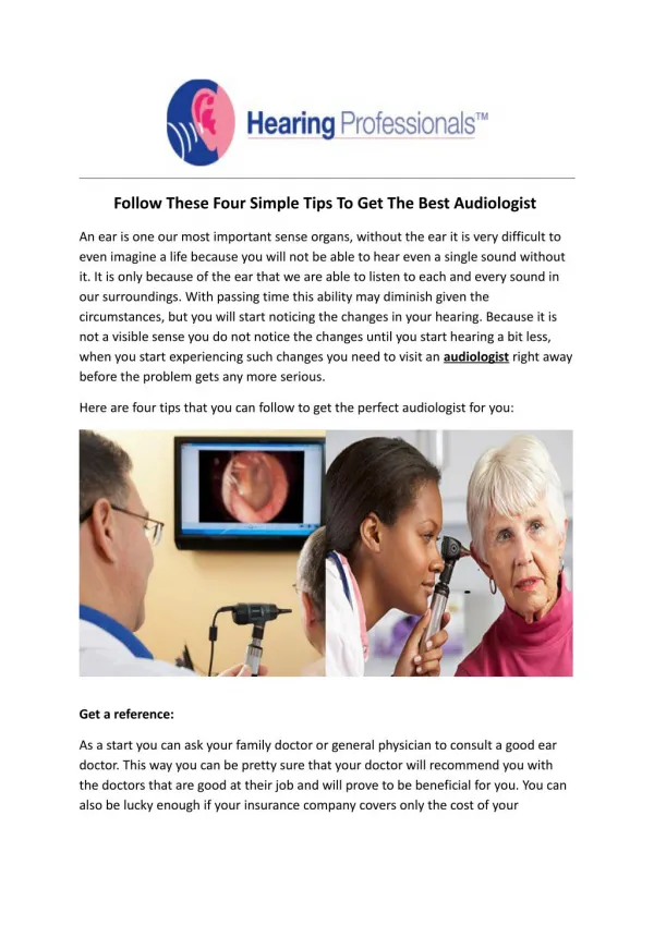 Follow These Four Simple Tips To Get The Best Audiologist