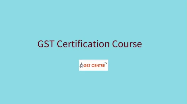GST Certification Course