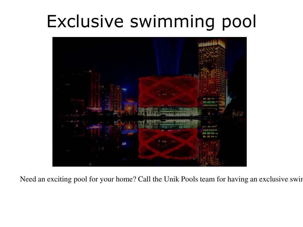 exclusive swimming pool