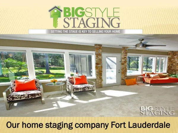 Our best home staging company Fort Lauderdale