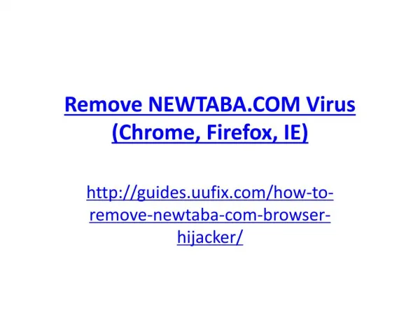 Remove NEWTABA.com Virus (Chrome, Firefox, IE)