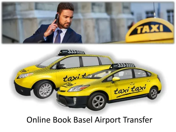 Get Online Book Basel Airport Transfer
