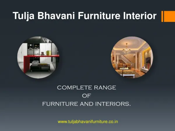 Furniture interior designing in Pune | Tulja Bhavani Furniture Interior