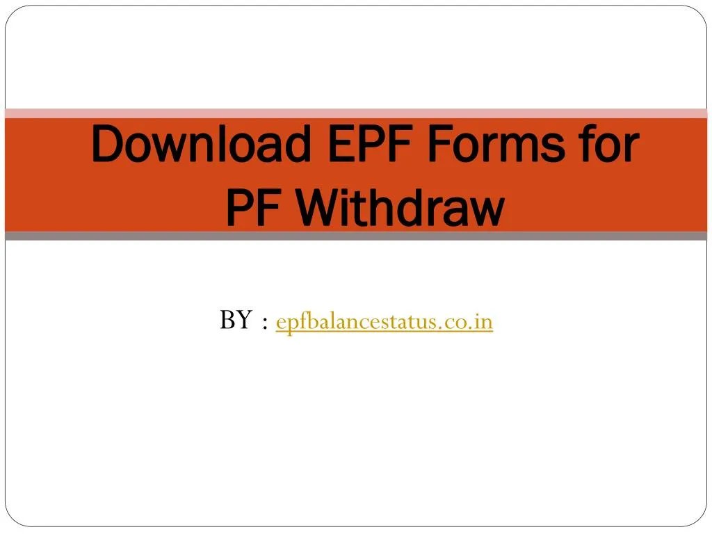 download epf forms for pf withdraw