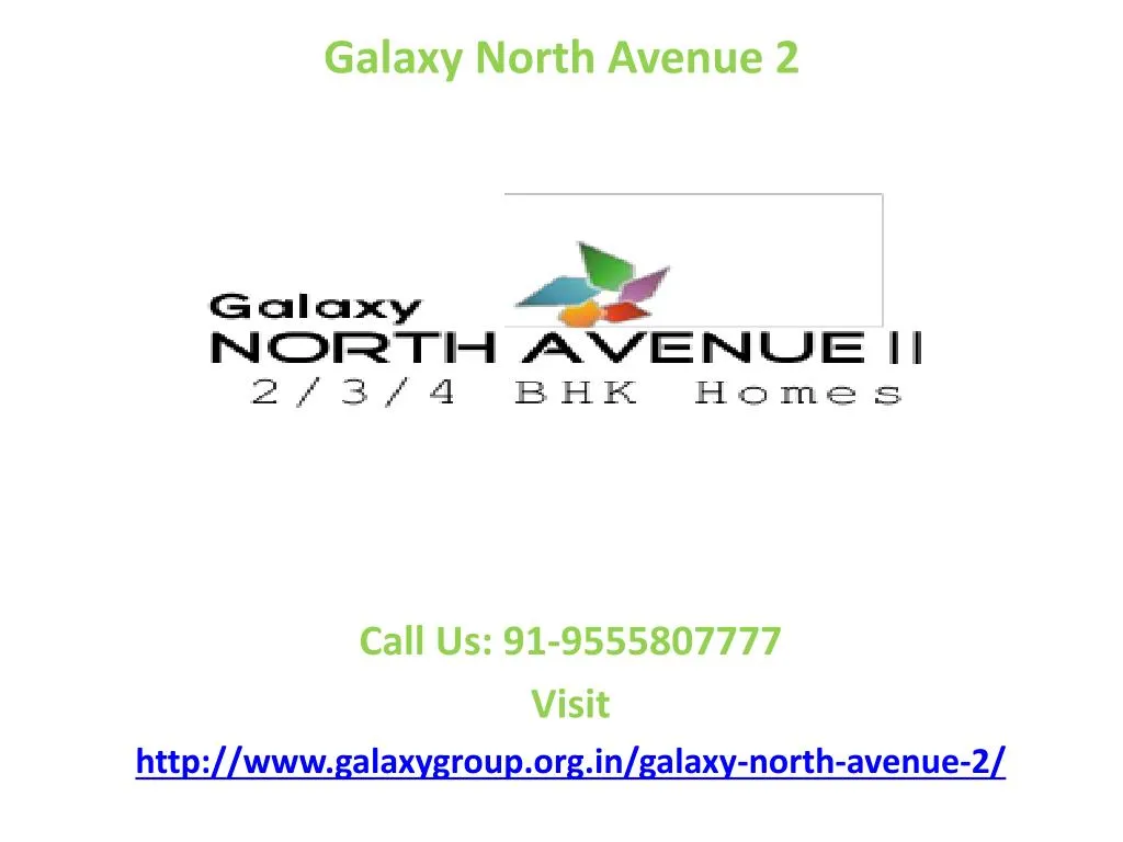 galaxy north avenue 2