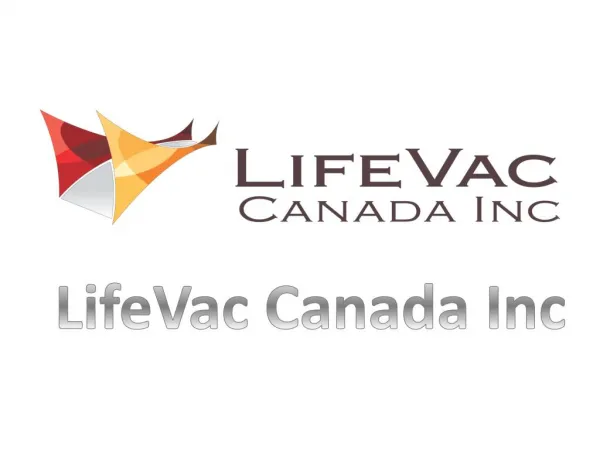 LifeVac Canada Inc Choking First Aids for Life Saving of Children and Seniors