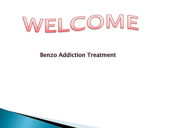 Benzo Addiction Treatment in USA