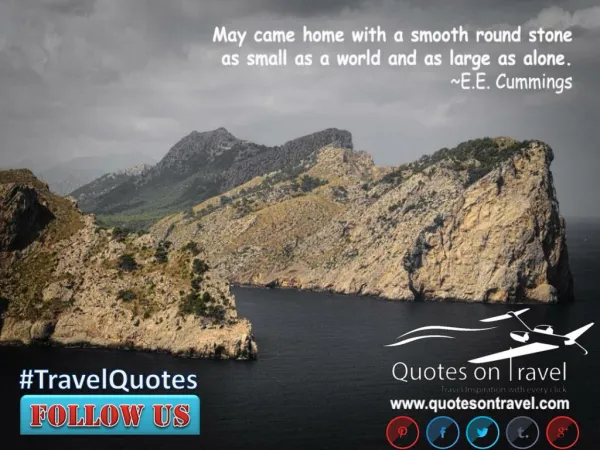 Famous Travel Quotes by E.E. Cummings at QuotesOnTravel.com