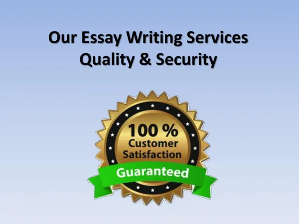 Our Essay Writing Services Quality