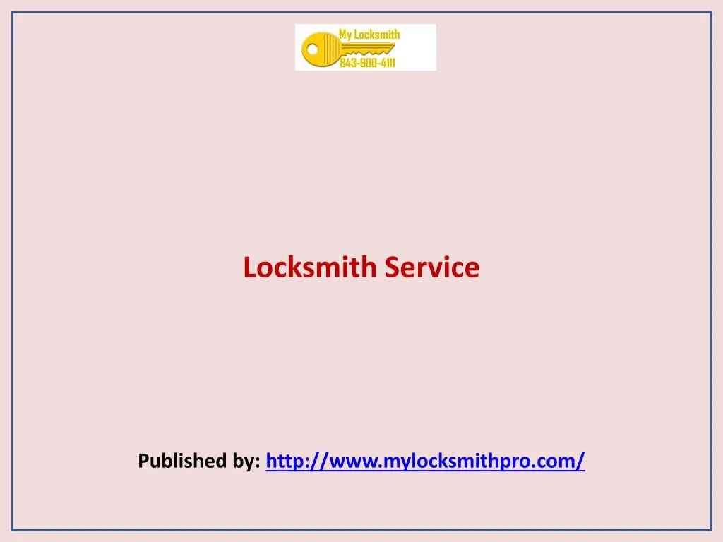 locksmith service published by http www mylocksmithpro com
