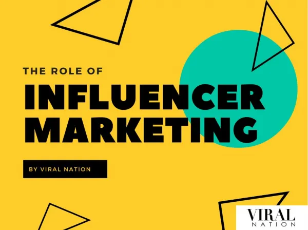 The Role of Influencer Marketing - Viral Nation