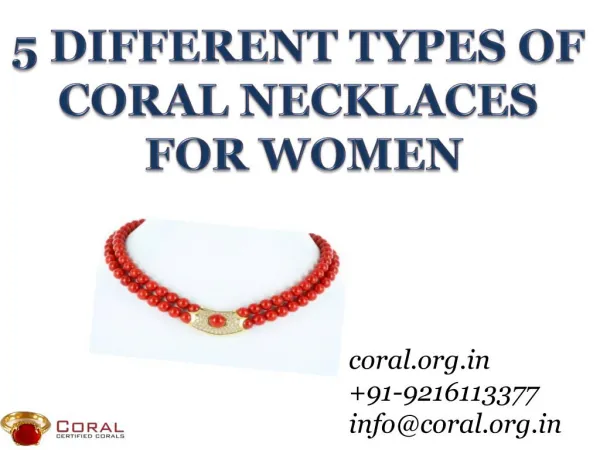 5 Different types of Coral necklaces