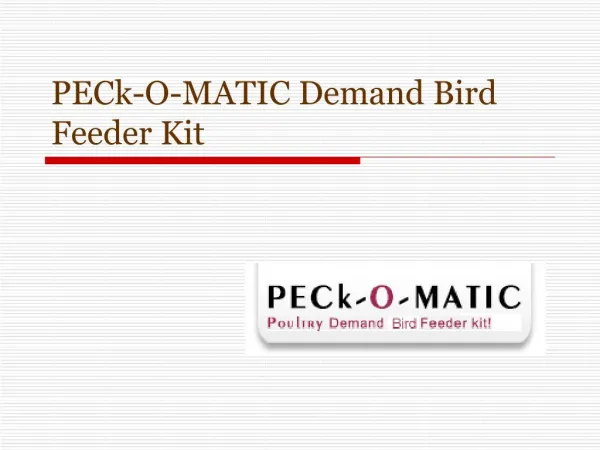 Why Peckomatic?