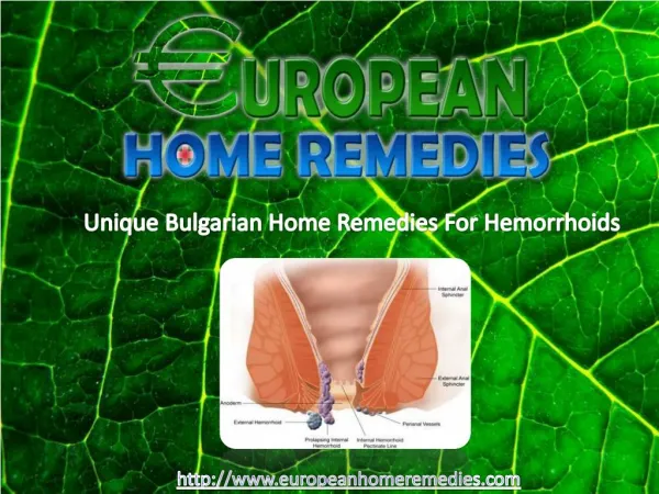 Unique Bulgarian Home Remedies For Hemorrhoids