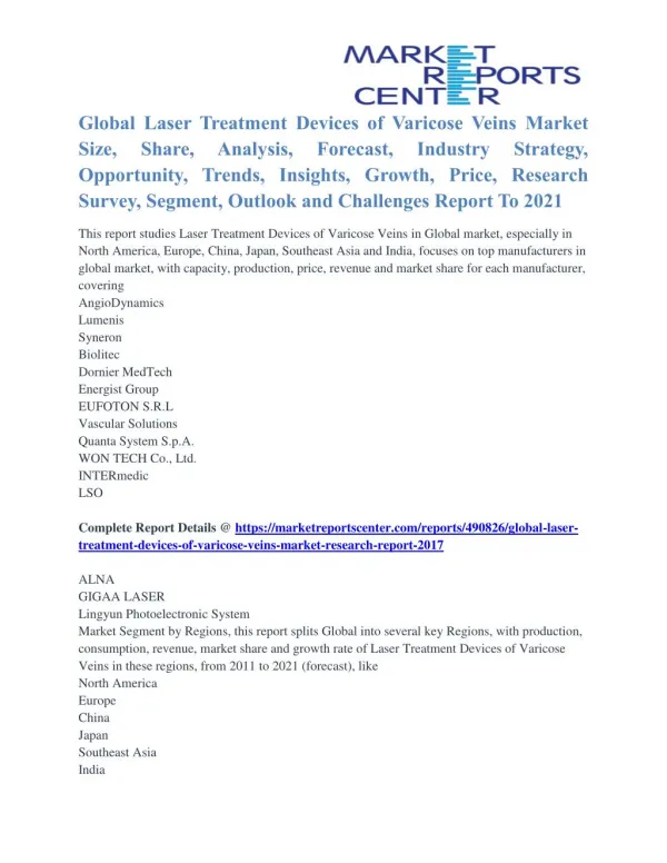 Laser Treatment Devices of Varicose Veins Market Share, Size, Emerging Trends and Global Industry Analysis To 2021