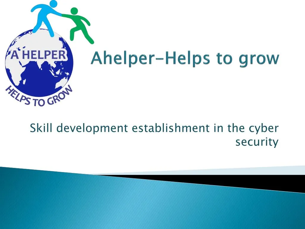 ahelper helps to grow