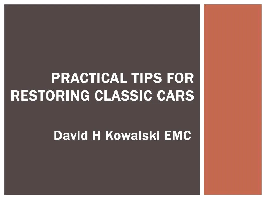 practical tips for restoring classic cars