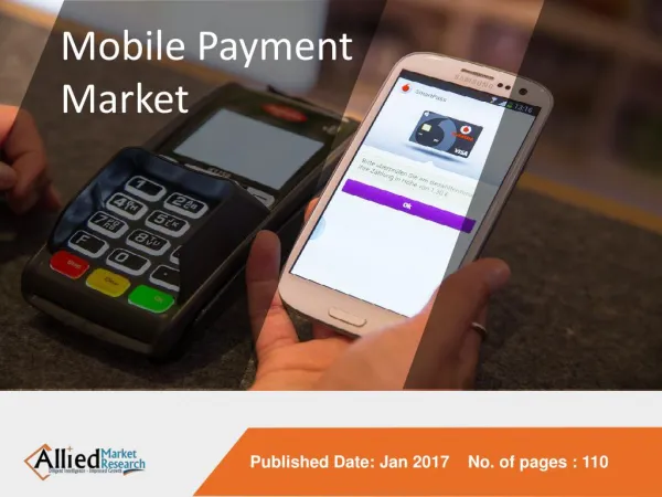 Mobile Payments Market to reach $3,388 Billion, Globally by 2022