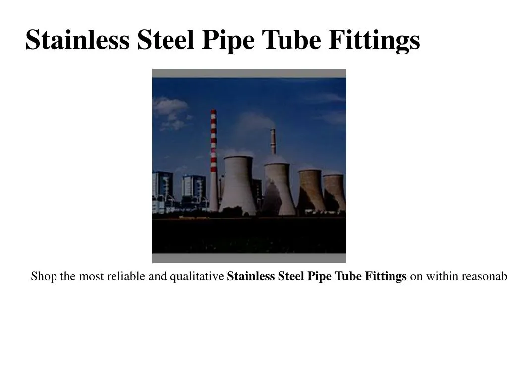 stainless steel pipe tube fittings