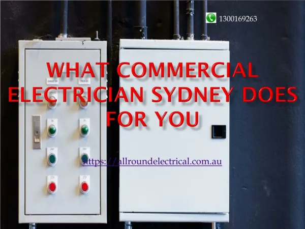 What Commercial Electrician Sydney Does for You