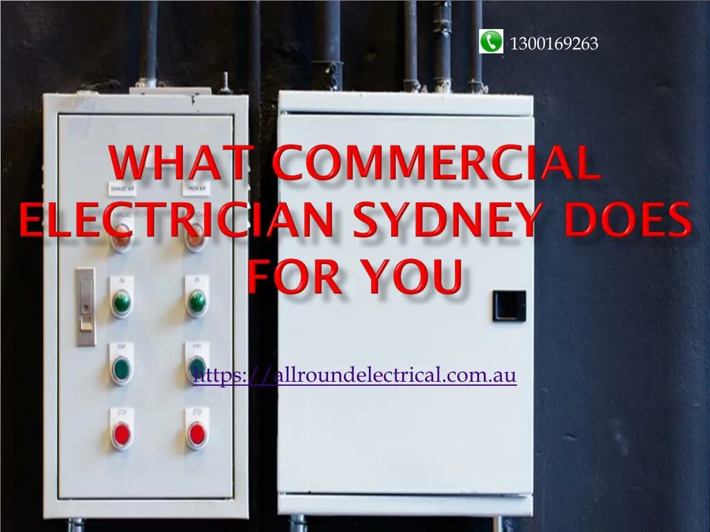 what commercial electrician sydney does for you