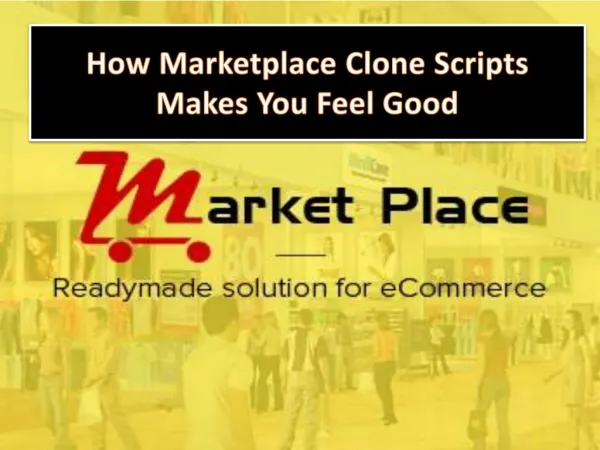 How Marketplace Clone Scripts Makes You Feel Good
