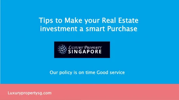 Tips to Make your Real Estate investment a smart Purchase